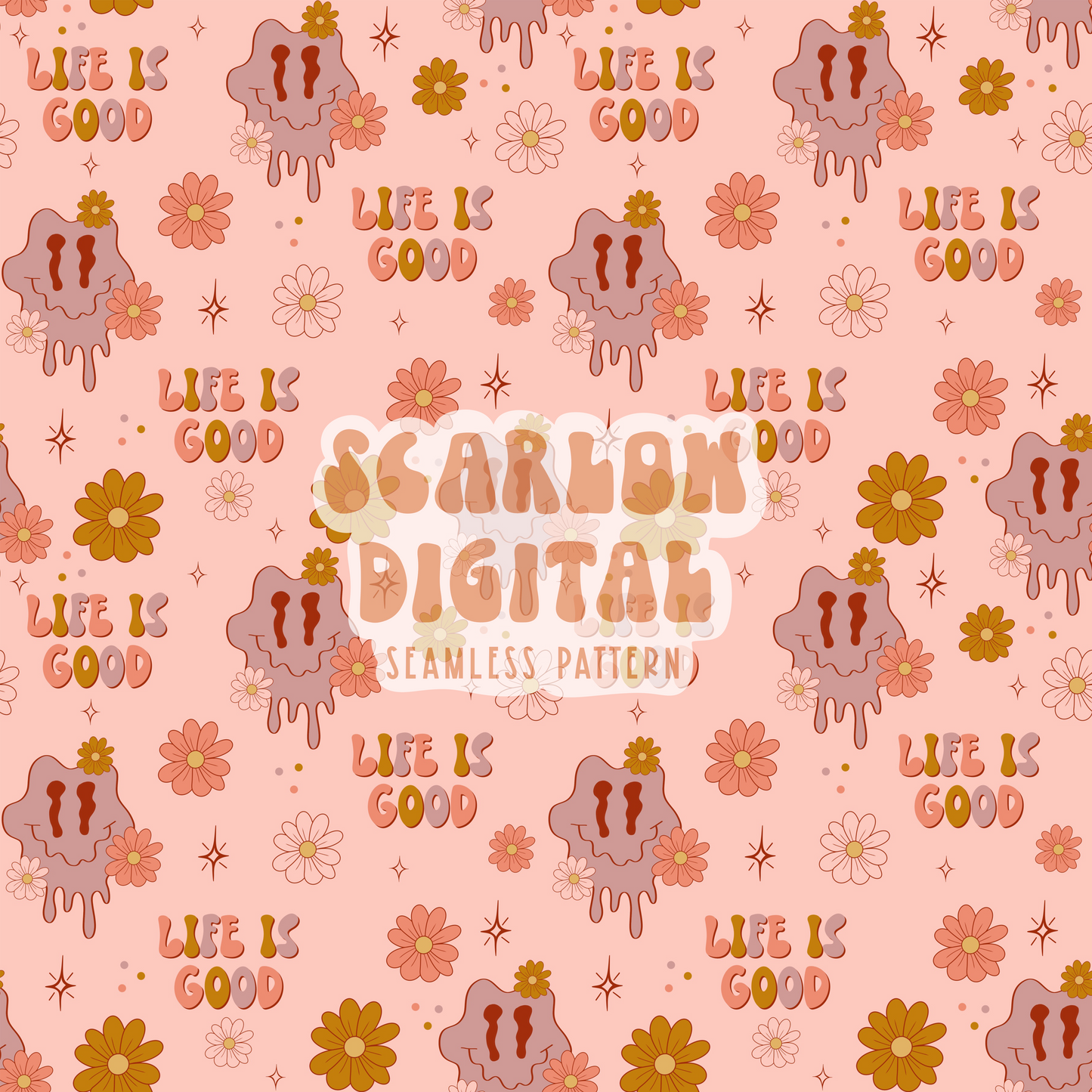 Life is Good Seamless Pattern-Smiling Sublimation Digital Design Download-floral seamless pattern, smile sublimation, groovy seamless design