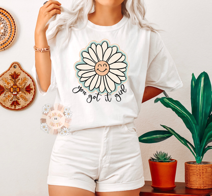 You Got It Girl PNG-Floral Sublimation Digital Design Download-happy flower png, happiness png, little girl png, boho png, trendy png design