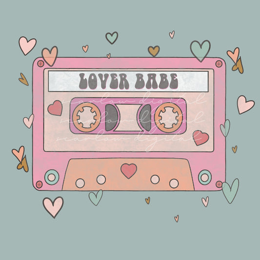 Lover Babe Valentines Day PNG Sublimation Design for Women, Valentines Design for Girl Shirts, 90s cassette tape png, 90s baby png design