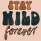 Stay Wild Forever Western PNG sublimation design download, Wild West png, Wild West sublimation, western girl png, little girl png designs
