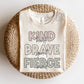 Kind Heart Brave Spirit Fierce Mind Boho Inspirational PNG sublimation design download, boho png, women empowerment png, png for girls
