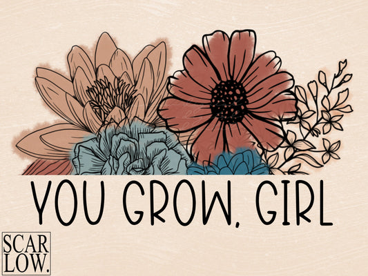 You Grow Girl Floral Little Girl PNG sublimation design download, floral png, summer png, little girl png, watercolor png, bouquet png