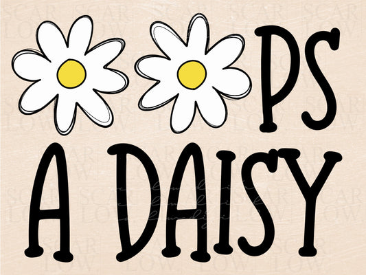 Oops A Daisy Floral PNG sublimation design download, little girl png, summer png, floral png, Daisy png, little girl sublimation designs