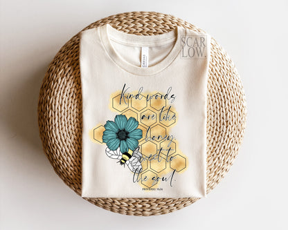 Kind Words Are Like Honey Proverbs PNG sublimation Design Download, Christian png, honey bee png, summer png, bible verse png, scripture png