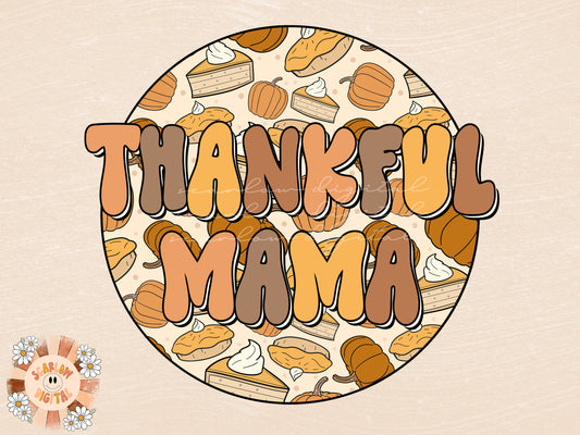 Thankful Mama PNG-Thanksgiving Sublimation Design Download-Thanksgiving Mommy and Me PNG, gobble png, fall mama png, mama sublimation design