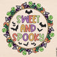 Sweet and Spooky Halloween Candy PNG sublimation design download, Halloween png, candy png, kids Halloween png, spooky season png design
