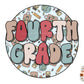 Fourth Grade PNG-Back To School Sublimation Design Download-Elementary school png, fourth grade teacher png, school sublimation, teacher png