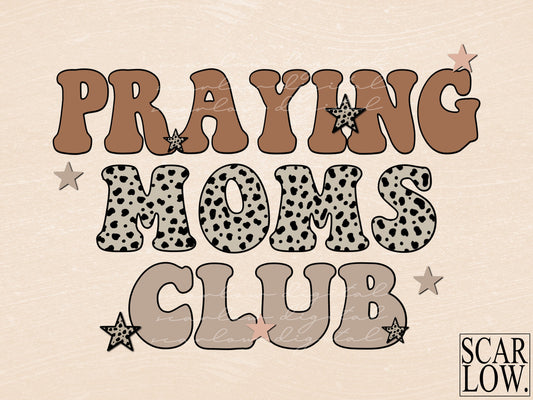 Praying Moms Club PNG-Sublimation Design Download-Christian Mom PNG, mama sublimation, leopard print mom png, religious sublimation designs