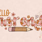 Hello First Grade PNG-Back to School Sublimation Digital Design Download-floral back to school png, school girl png, fall png, boho png
