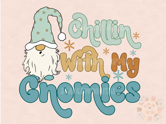 Chillin With My Gnomies PNG-Christmas Sublimation Digital Design Download-winter png, funny gnome png, gnome sublimation, funny sublimation