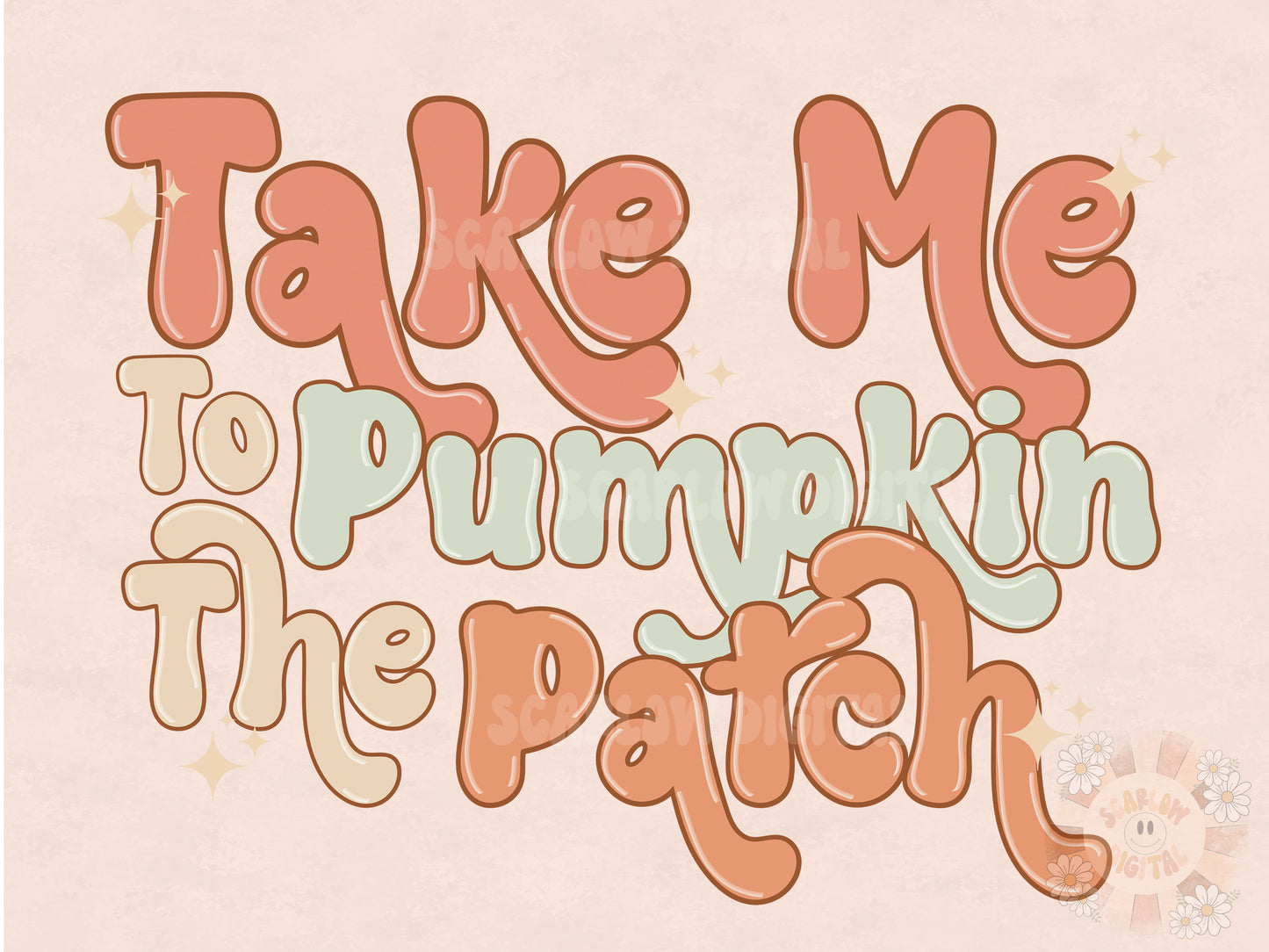 Take Me To The Pumpkin Patch PNG-Fall Sublimation Digital Design Download-pumpkin png, fall png design, boho fall png, pumpkin patch design