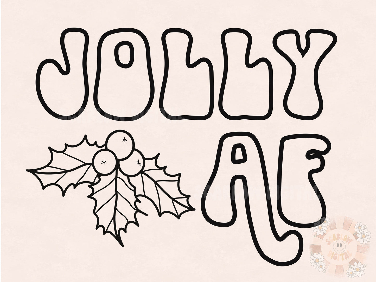 Jolly AF SVG Digital Design Download, Christmas PNG, Cricut cut files, mistletoe svg, holidays png, winter svg, merry Christmas svg design