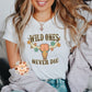 Wild Ones Never Die PNG-Western Sublimation Digital Design Download-southwest png, floral png, cowgirl sublimation, western girl png designs
