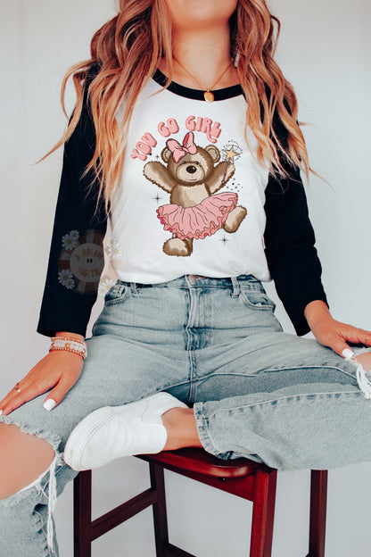 You Go Girl PNG-Teddy Bear Sublimation Digital Design Download-png for girls, little girl png, ballerina png, tutu png designs, dancer png