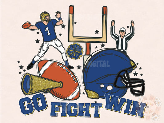 Go Fight Win PNG-Football Sublimation Digital Design Download-blue and gold football team png, sports png, football png, football season png