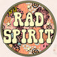 Rad Spirit PNG-Retro Sublimation Digital Design Download-hippie vibes png, good vibes png, boho png, bohemian png, inspirational png design