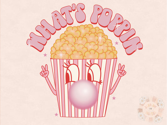 Whats Poppin PNG-Popcorn Sublimation Digital Design Download-vintage png, funny png designs, movies sublimation, bubblegum png, girl png