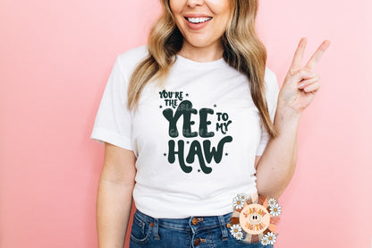 Youre the Yee to My Haw SVG-Valentines Day Cut File Digital Design Download- Cricut cut file SVG, girly SVG design, western tshirt svg