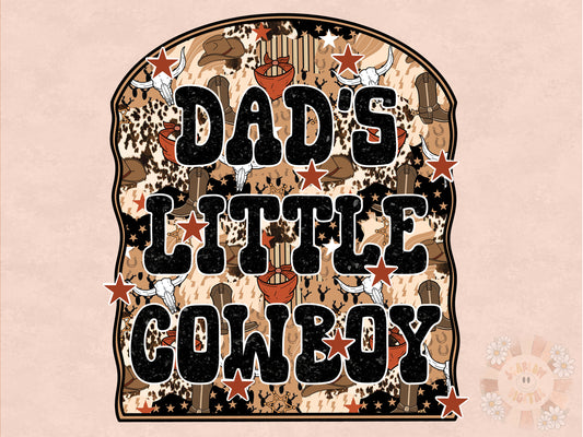 Dads Little Cowboy PNG-Western Sublimation Digital Design Download-cowboy png, daddys boy png, southwest png, png for boys, boy tshirt png
