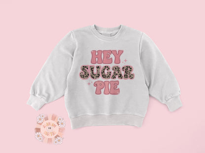 Hey Sugar Pie PNG-Valentines Day Sublimation Digital Design Download-xoxo png, vday tshirt png, love tshirt png design, leopard print png