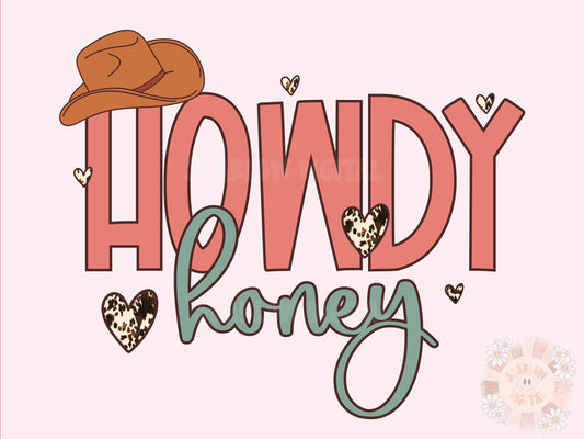 Howdy Honey PNG-Valentines Day Sublimation Digital Design Download-western vday png, cowhide sublimation designs, vday cowgirl png design