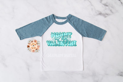 Mommy is My Valentine PNG-Valentines Day Sublimation Digital Design Download-vday png design, mamas boy png, mommys valentine png design