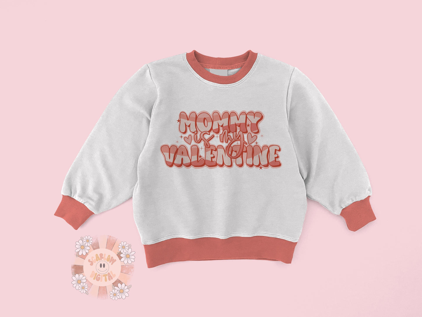 Mommy is My Valentine PNG-Valentines Day Sublimation Digital Design Download-vday png design, mamas girl png, mommys valentine png design