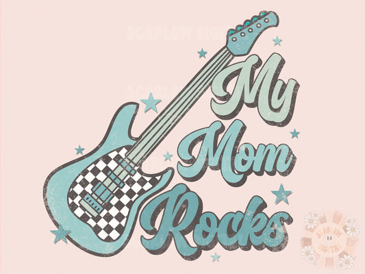 My Mom Rocks PNG-Western Sublimation Digital Design Download-mamas boy png, cowhide png, cowboy png, png for boys, mini png, rockstar png