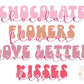 Valentine's Day PNG Sublimation Digital Design Download, chocolates png, kisses png, flowers png, love letters png, vday tshirt png design