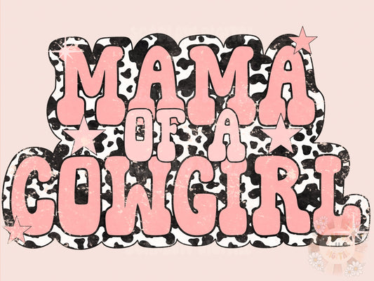 Mama of a Cowgirl PNG-Western Sublimation Digital Design Download-western mama png, country mama png, cowhide png, girl mama png designs