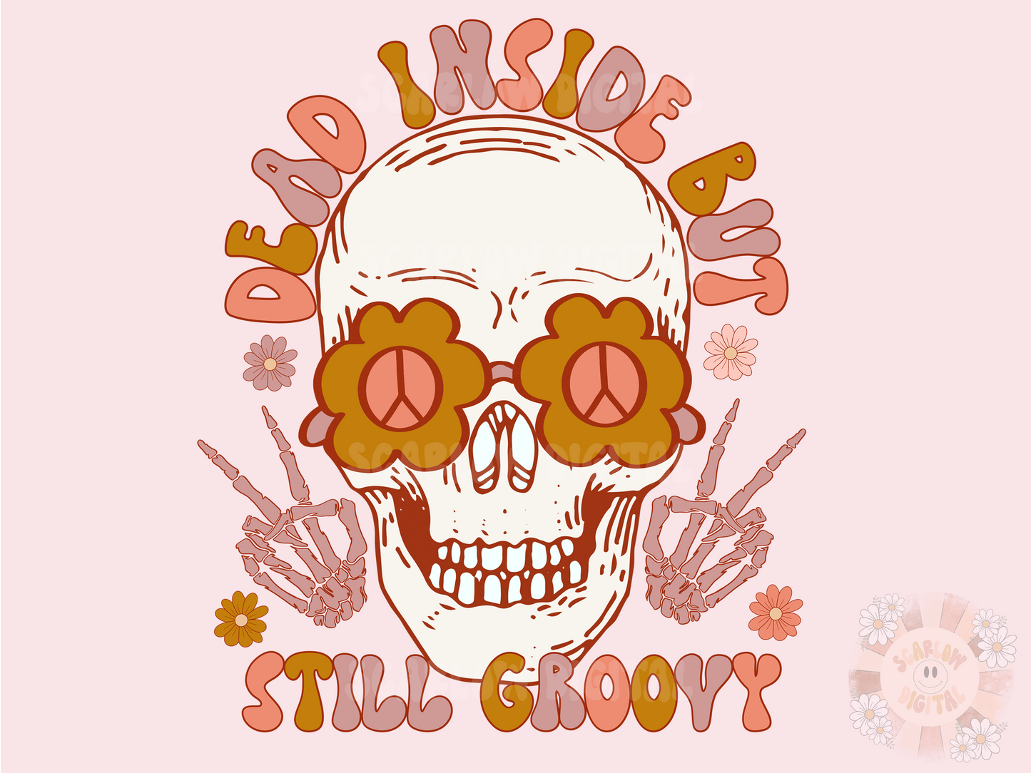 Dead Inside But Still Groovy PNG-Hippie Sublimation Digital Design Download-floral skull png, hippie png, groovy png, retro png, funny png