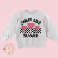 Sweet Like Sugar PNG-Valentine's Day Sublimation Digital Design Download-heart sucker png, xoxo png, love png designs, sugar pie png design